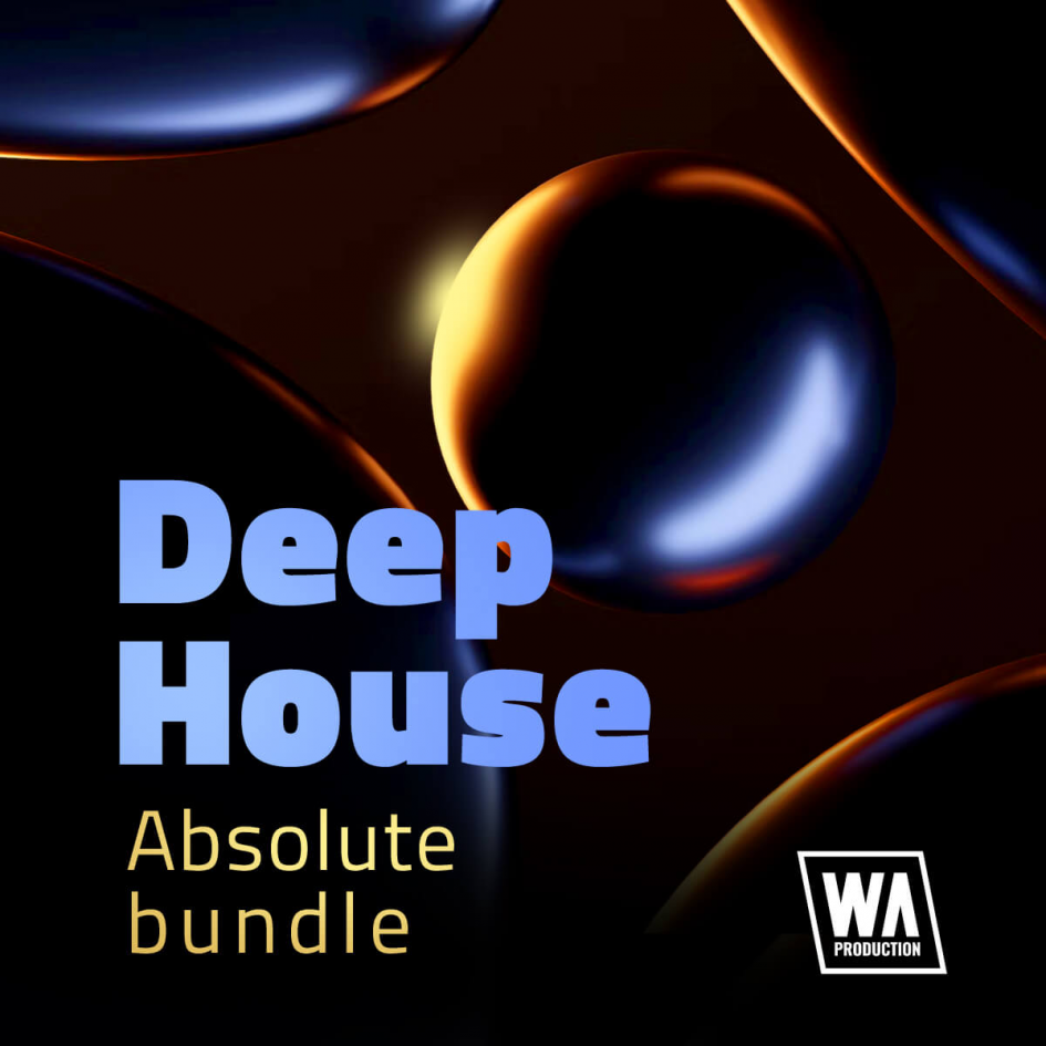 Absolute Deep House Bundle W. A. Production